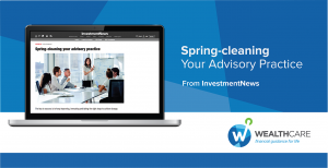 Spring-cleaning Your Advisory Practice