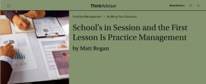 School’s in Session and First Lesson Is Practice Management